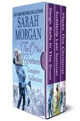 Book cover of The O'Neil Brothers Complete Collection by Sarah Morgan