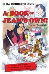 Book cover of The Onion Presents A Book of Jean's Own! by Unknown