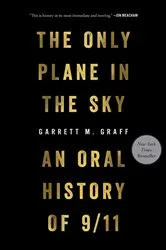 Book cover of The Only Plane in the Sky by Garrett M. Graff