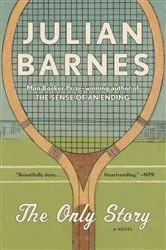 Book cover of The Only Story by Julian Barnes