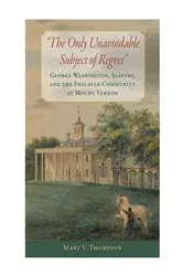 Book cover of The Only Unavoidable Subject of Regret