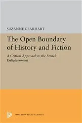 Book cover of The Open Boundary of History and Fiction by Suzanne Gearhart