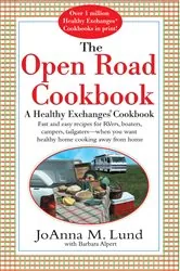 Book cover of The Open Road Cookbook by JoAnna M. Lund