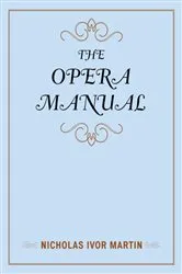 Book cover of The Opera Manual by Unknown