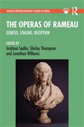 Book cover of The Operas of Rameau by Graham Sadler