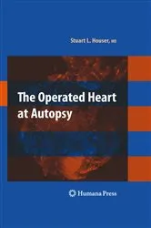 Book cover of The Operated Heart at Autopsy by Unknown
