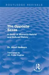 Book cover of The Opposite Sexes by Dr. Adolf Heilborn