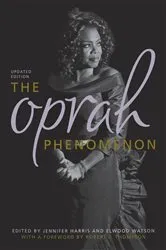 Book cover of The Oprah Phenomenon (2nd ed.) by Jennifer Harris