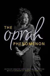 Book cover of The Oprah Phenomenon by Jennifer Harris