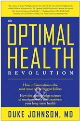 Book cover of The Optimal Health Revolution by Duke Johnson