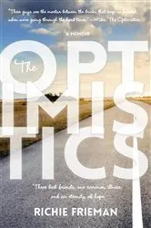 Book cover of The Optimistics by Richie Frieman