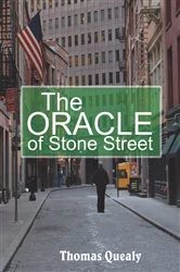 Book cover of The Oracle of Stone Street by Thomas Quealy