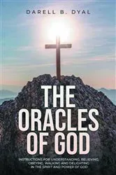 Book cover of THE ORACLES OF GOD by Darell B Dyal