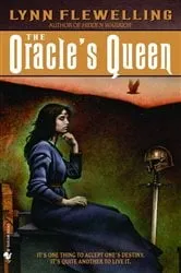 Book cover of The Oracle's Queen by Lynn Flewelling