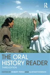 Book cover of The Oral History Reader (3rd ed.) by Robert Perks