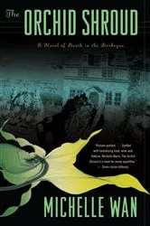 Book cover of The Orchid Shroud by Michelle Wan