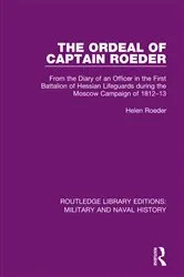 Book cover of The Ordeal of Captain Roeder by Helen Roeder