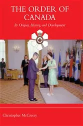 Book cover of The Order of Canada by McCreery, Christopher, P.