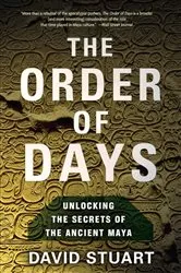 Book cover of The Order of Days by David Stuart