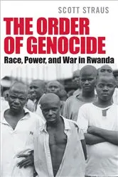 Book cover of The Order of Genocide by Scott Straus