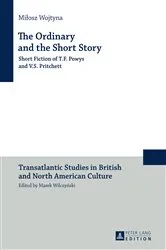 Book cover of The Ordinary and the Short Story by Marek Wilczynski