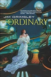 Book cover of The Ordinary by Jim Grimsley