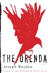 Book cover of The Orenda by Joseph Boyden