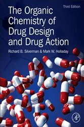 Book cover of The Organic Chemistry of Drug Design and Drug Action (3rd ed.) by Richard B. Silverman Ph.D Organic Chemistry