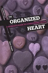 Book cover of The Organized Heart by Staci Eastin