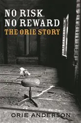 Book cover of The Orie Story by Orie Anderson