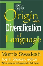 Book cover of The Origin and Diversification of Language by Morris Swadesh