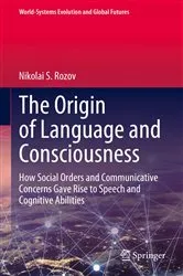 Book cover of The Origin of Language and Consciousness by Nikolai S. Rozov