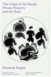 Book cover of The Origin of the Family, Private Property and the State by Friedrich Engels