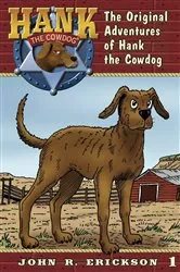 Book cover of The Original Adventures of Hank the Cowdog by John R. Erickson
