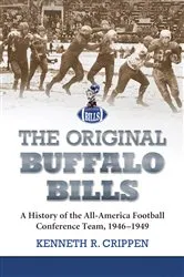 Book cover of The Original Buffalo Bills by Kenneth R. Crippen