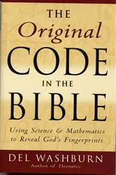 Book cover of The Original Code in the Bible by Del Washburn