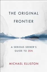 Book cover of The Original Frontier by Michael Elliston