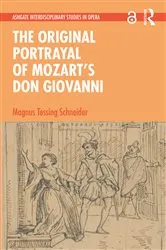 Book cover of The Original Portrayal of Mozart’s Don Giovanni by Magnus Tessing Schneider