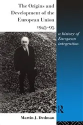 Book cover of The Origins and Development of the European Union 1945-1995 by Unknown
