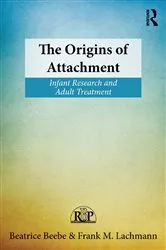 Book cover of The Origins of Attachment by Beatrice Beebe