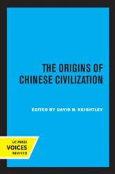 Book cover of The Origins of Chinese Civilization by Unknown