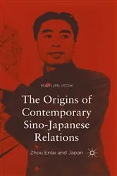 Book cover of The Origins of Contemporary Sino-Japanese Relations by Mayumi Itoh