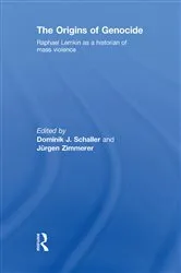 Book cover of The Origins of Genocide by Dominik J. Schaller
