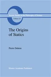 Book cover of The Origins of Statics by Pierre Duhem