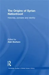 Book cover of The Origins of Syrian Nationhood by Adel Beshara