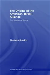 Book cover of The Origins of the American-Israeli Alliance by Unknown