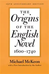 Book cover of The Origins of the English Novel, 1600–1740 by Michael McKeon