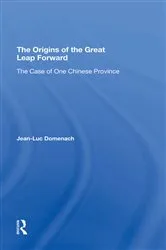 Book cover of The Origins Of The Great Leap Forward by Unknown