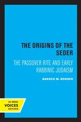 Book cover of The Origins of the Seder by Baruch M. Bokser