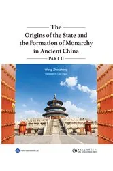 Book cover of The Origins of the State and the Formation of Monarchy in Ancient China Part II by Unknown